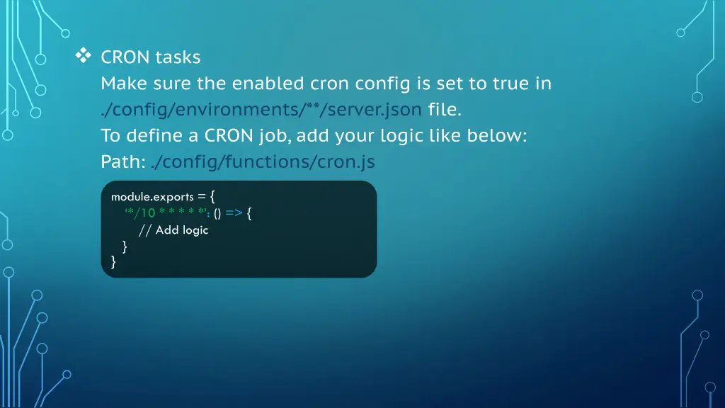 cron tasks make sure the enabled cron config