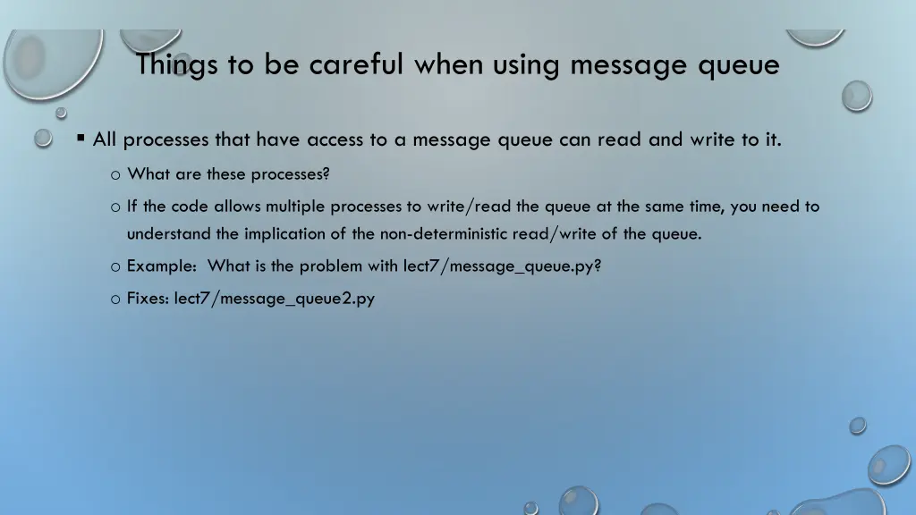 things to be careful when using message queue