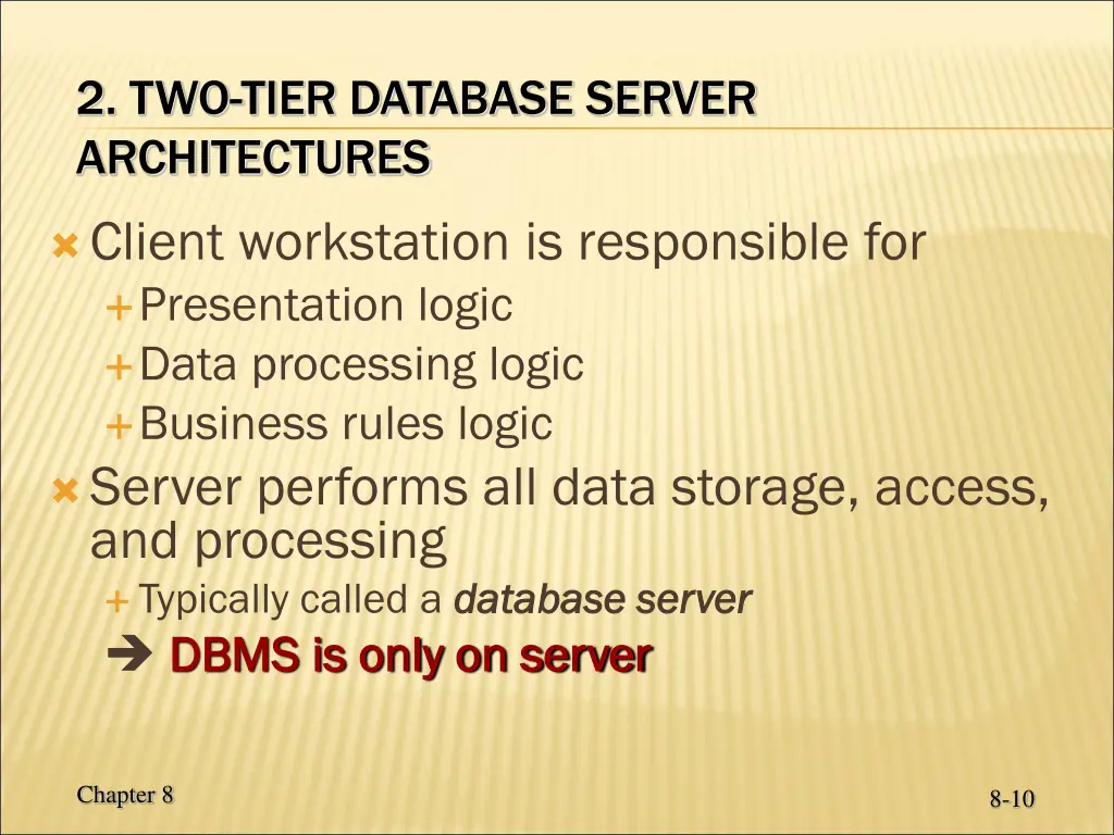 2 two tier database server architectures