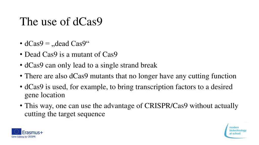 the use of dcas9