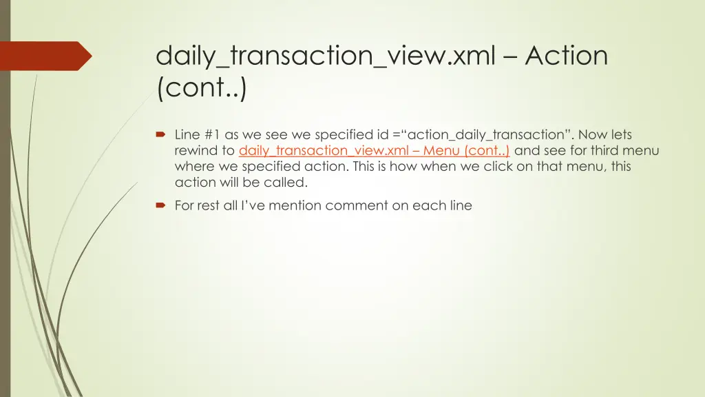 daily transaction view xml action cont