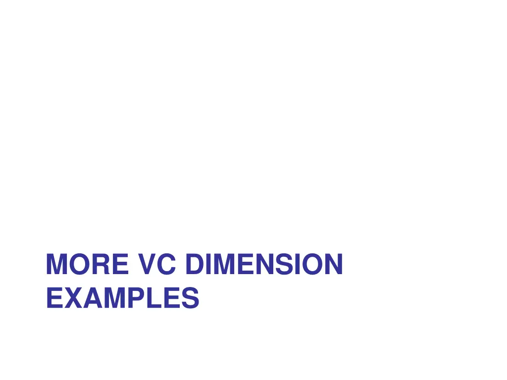 more vc dimension examples