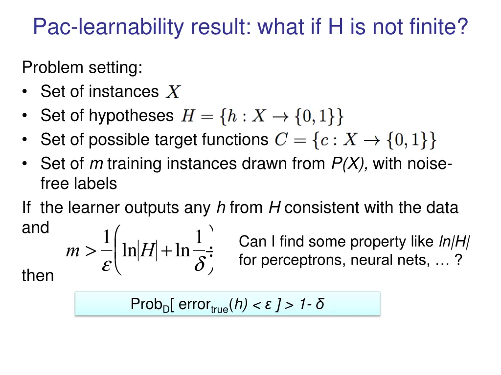 pac learnability result what if h is not finite