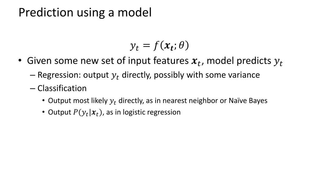 prediction using a model