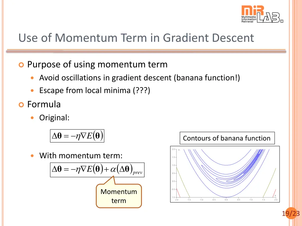 use of momentum term in gradient descent