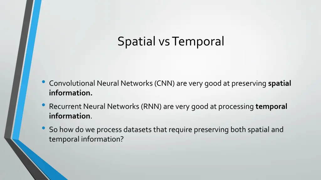 spatial vs temporal