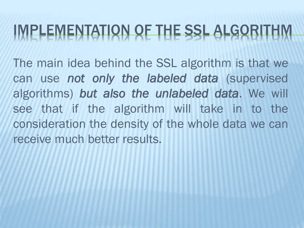 implementation of the ssl algorithm