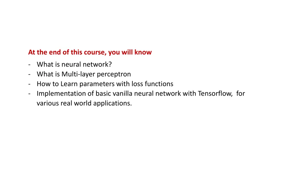 at the end of this course you will know