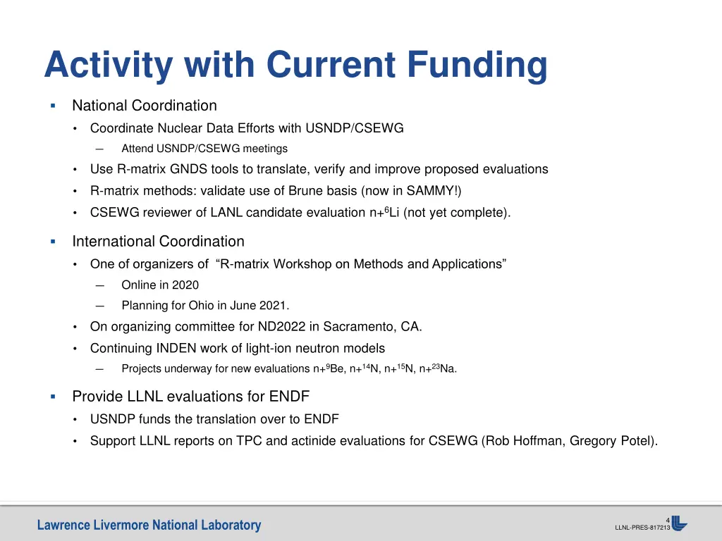 activity with current funding