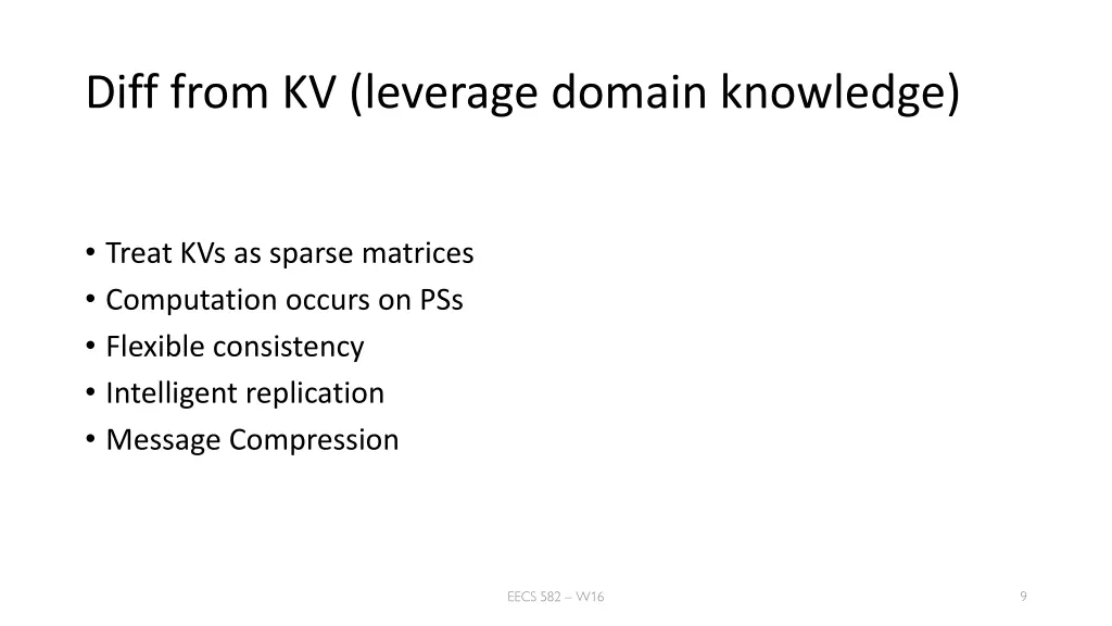 diff from kv leverage domain knowledge