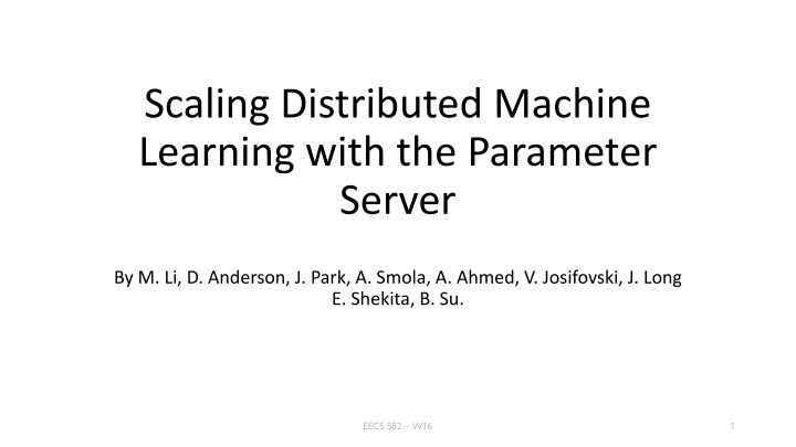 scaling distributed machine learning with