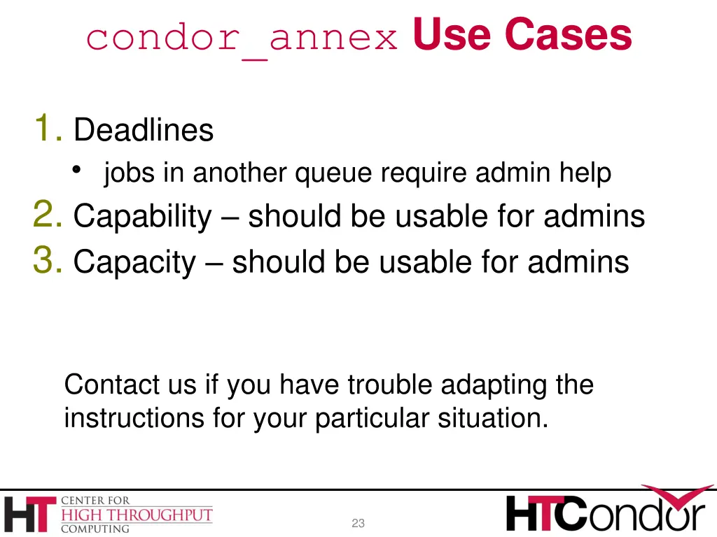condor annex use cases