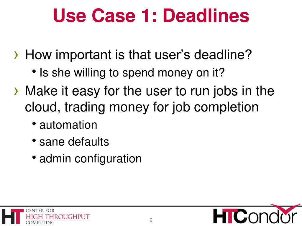 use case 1 deadlines