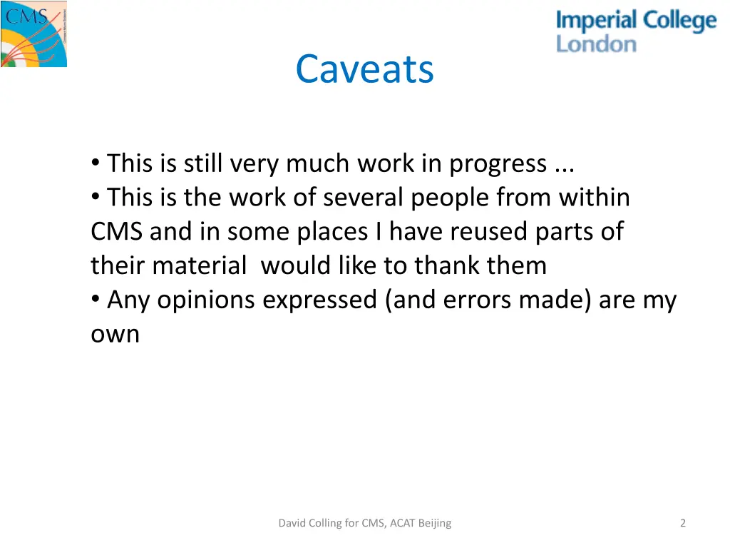 caveats