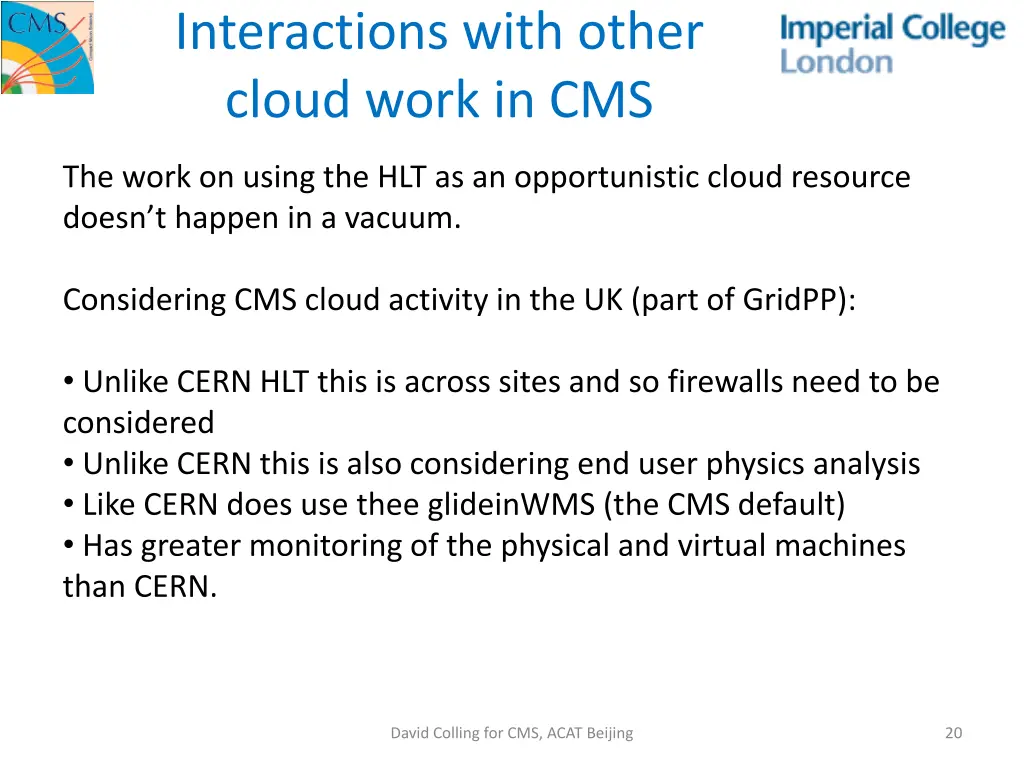 interactions with other cloud work in cms