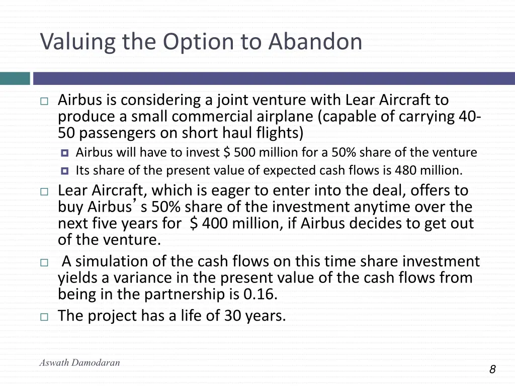 valuing the option to abandon