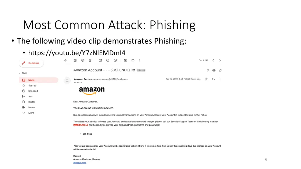 most common attack phishing the following video