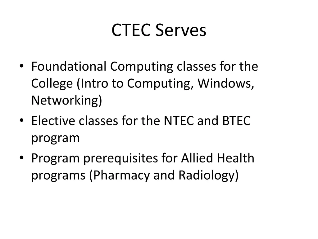 ctec serves