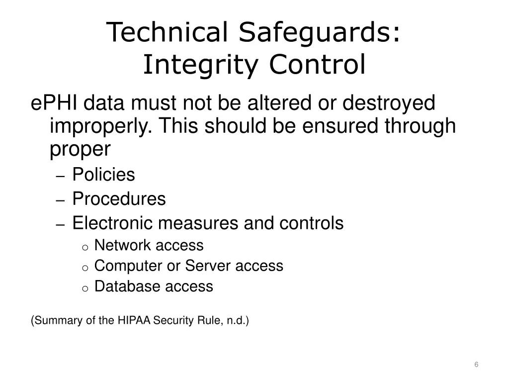 technical safeguards integrity control ephi data