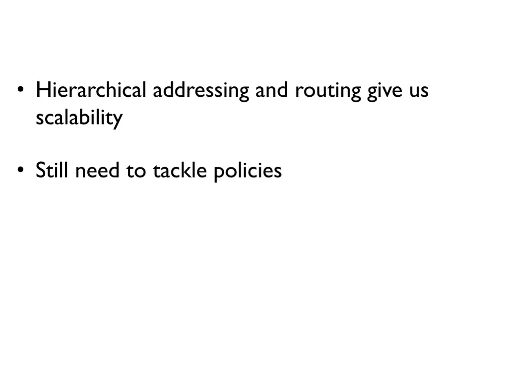 hierarchical addressing and routing give