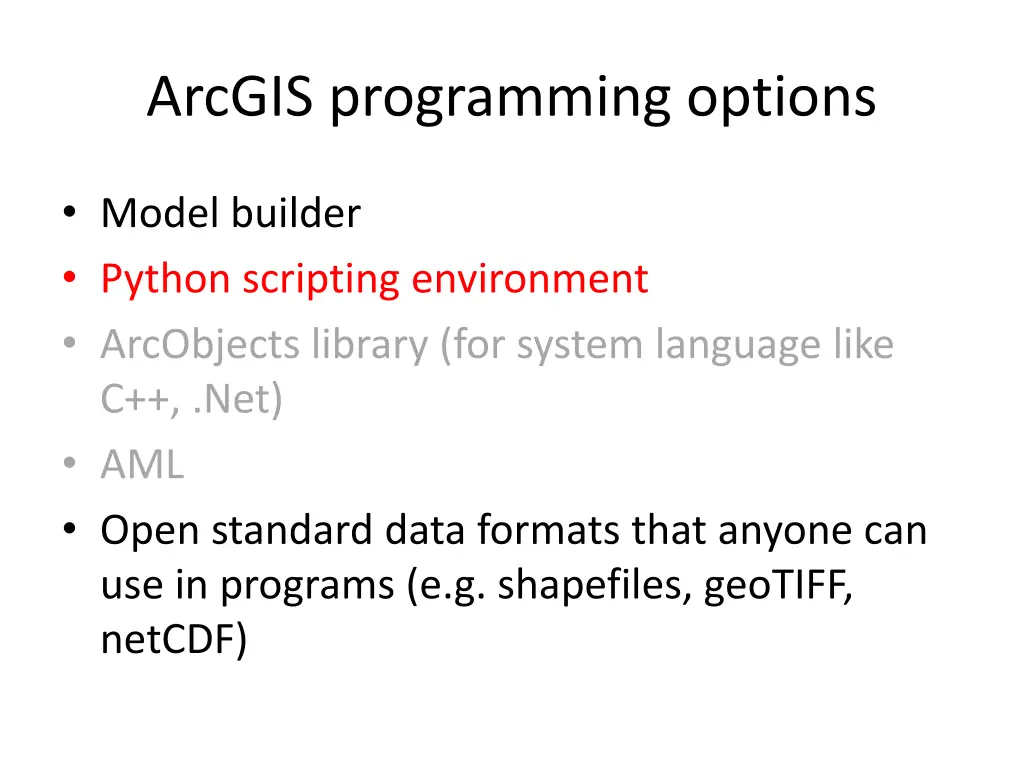 arcgis programming options