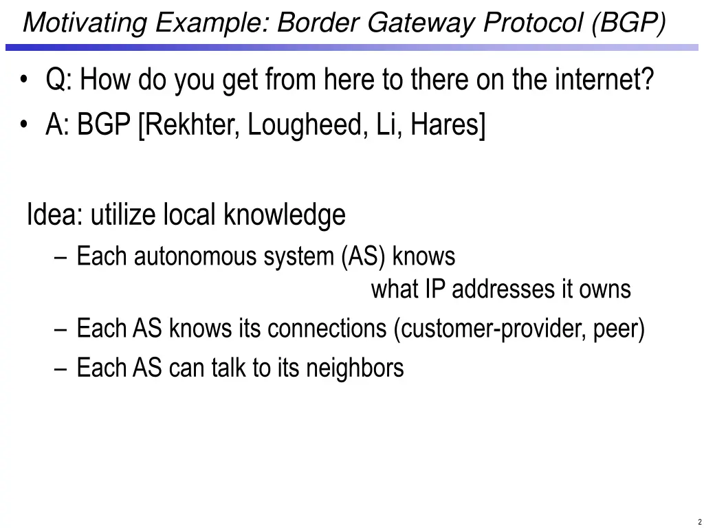 motivating example border gateway protocol bgp