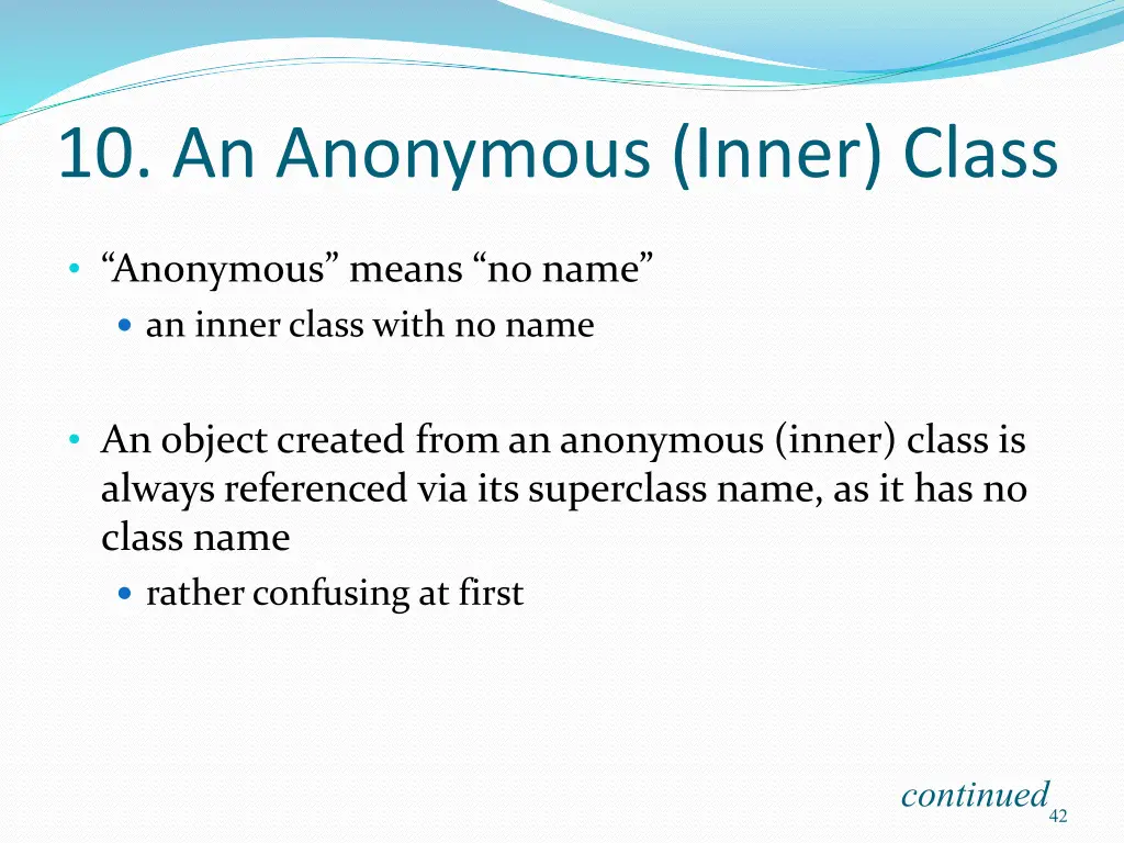 10 an anonymous inner class