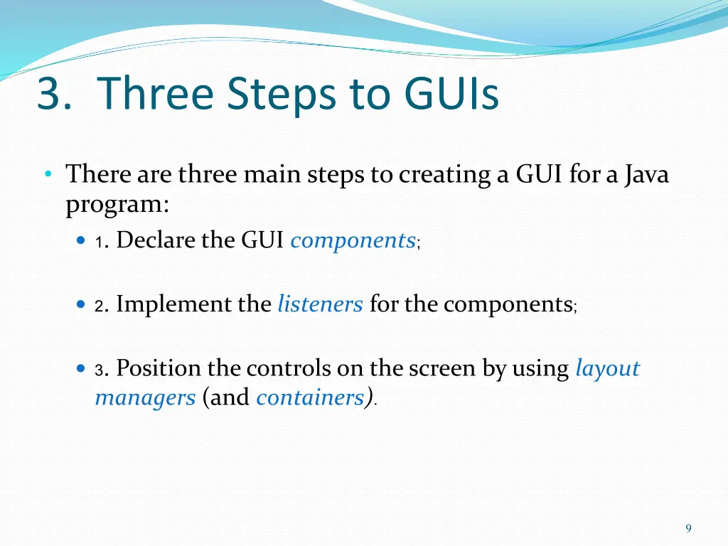 3 three steps to guis