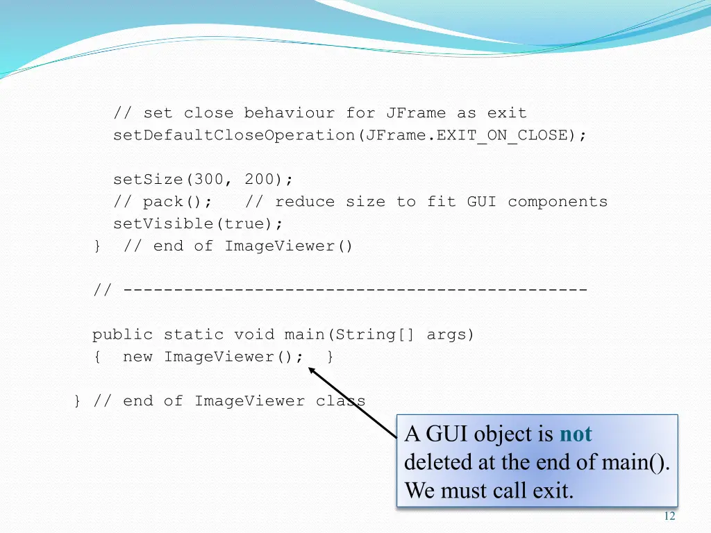 set close behaviour for jframe as exit