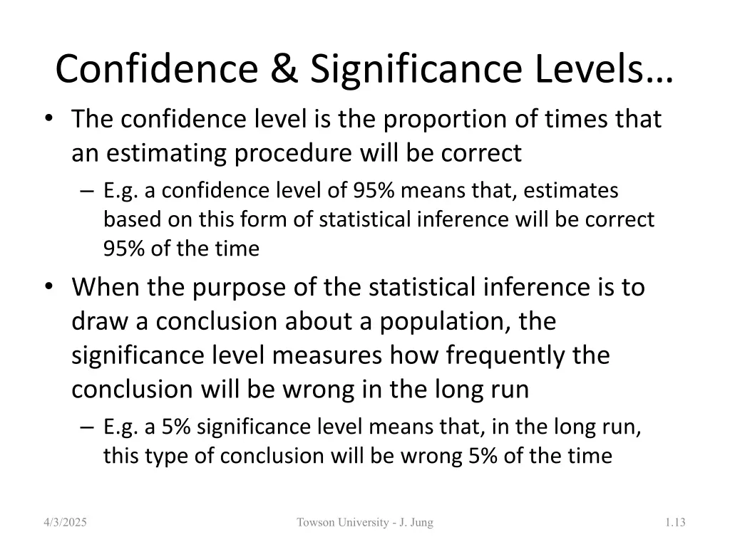 confidence significance levels the confidence