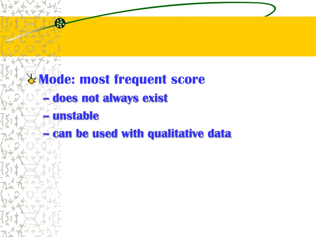 mode most frequent score does not always exist