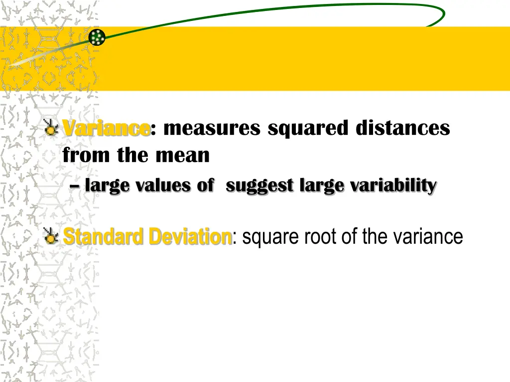 variance variance measures squared distances from