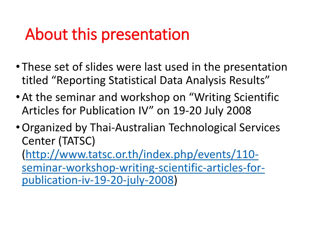about this presentation about this presentation