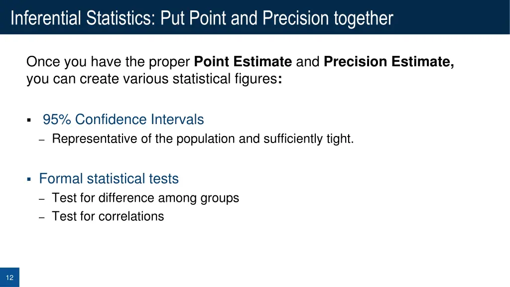 inferential statistics put point and precision