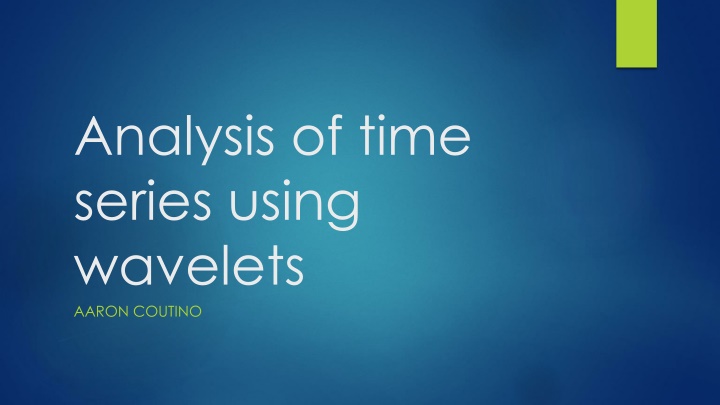 analysis of time series using wavelets aaron