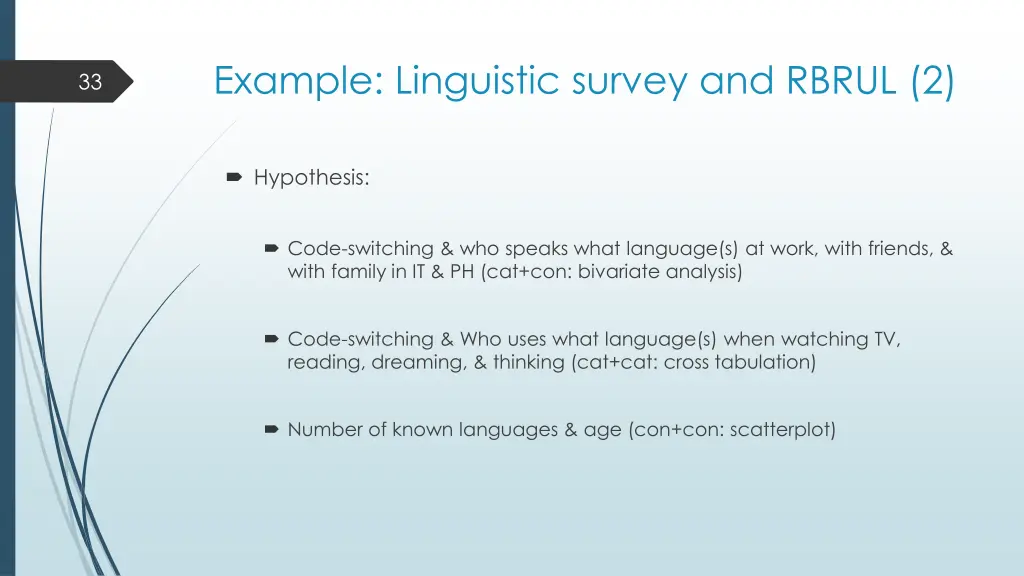 example linguistic survey and rbrul 2