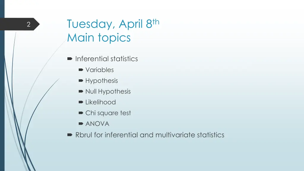 tuesday april 8 th main topics