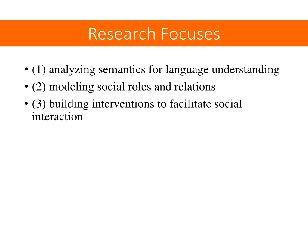 research focuses