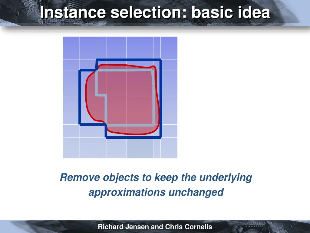 instance selection basic idea 1