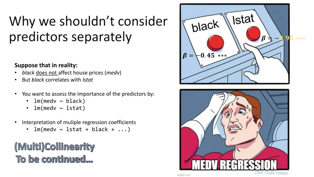 why we shouldn t consider predictors separately