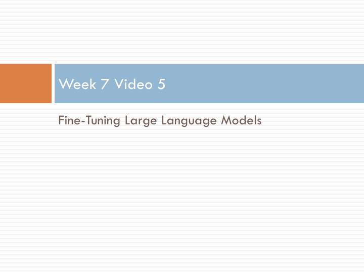 week 7 video 5