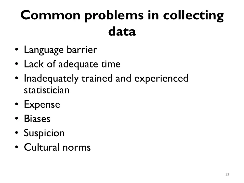common problems in collecting data language