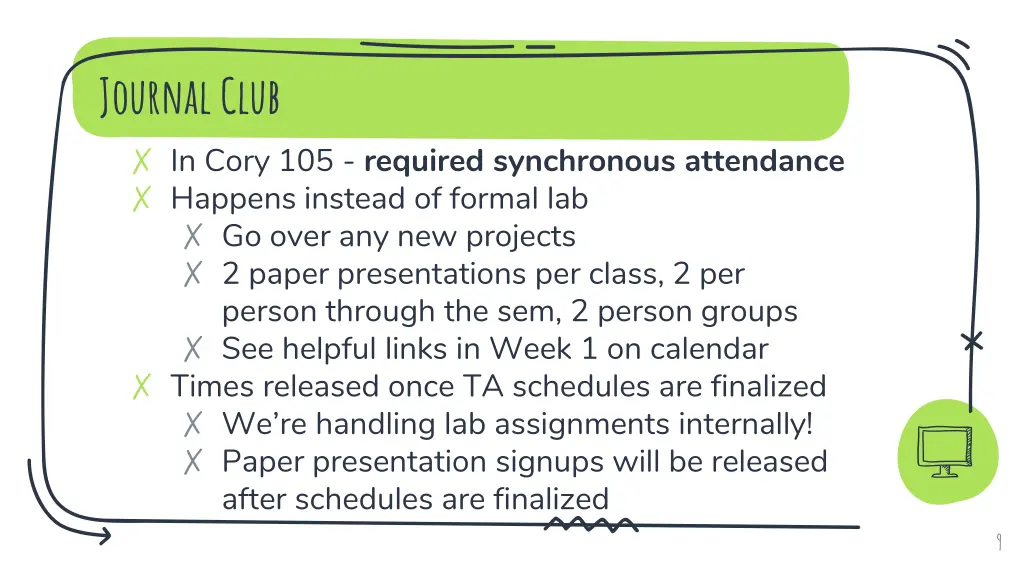 journal club in cory 105 required synchronous