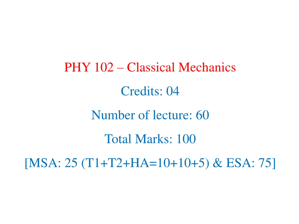 phy 102 classical mechanics