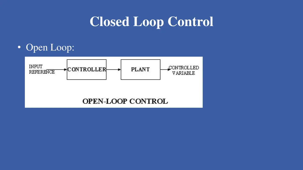 closed loop control