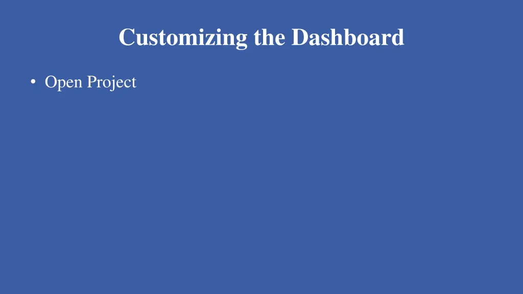 customizing the dashboard 1