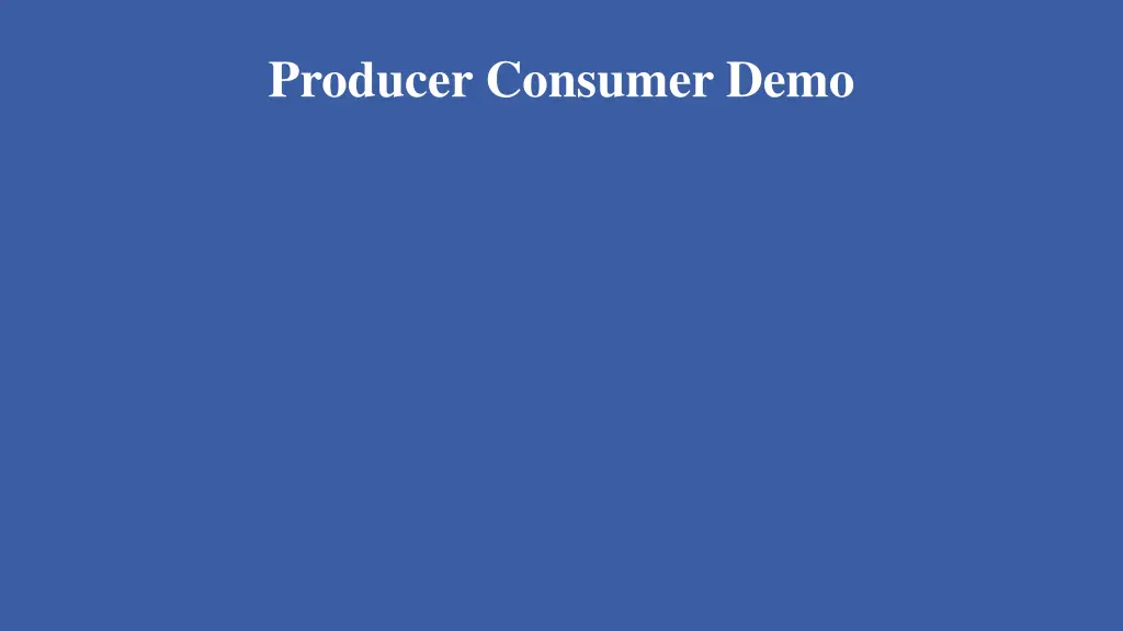 producer consumer demo