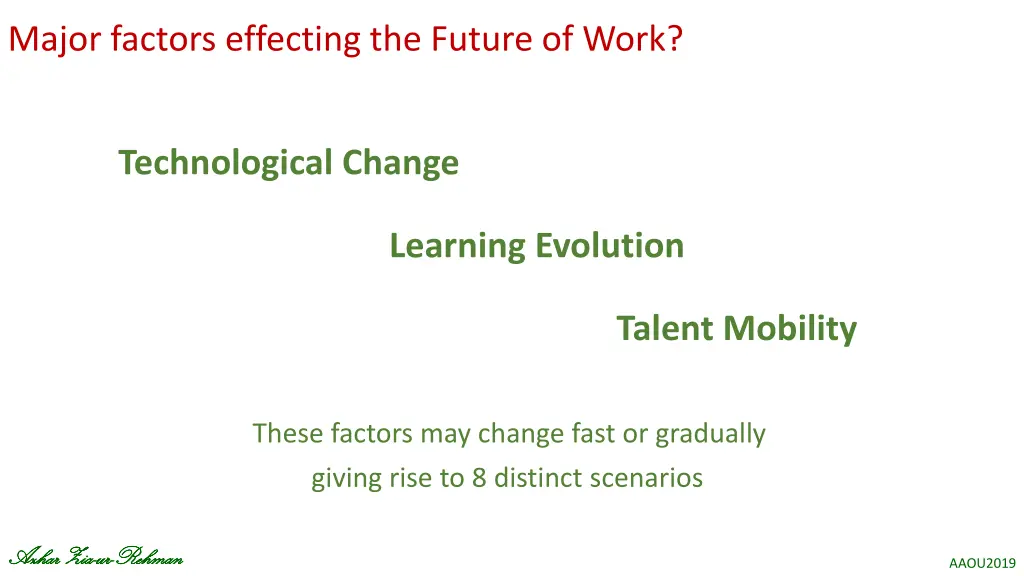 major factors effecting the future of work