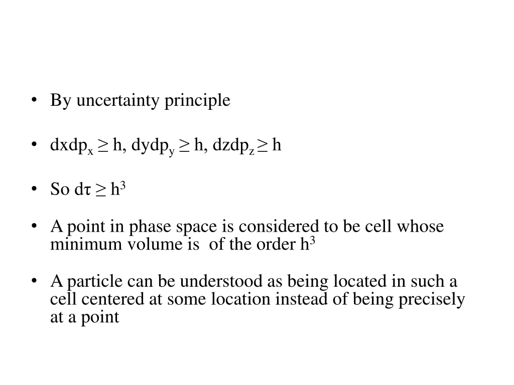 by uncertainty principle