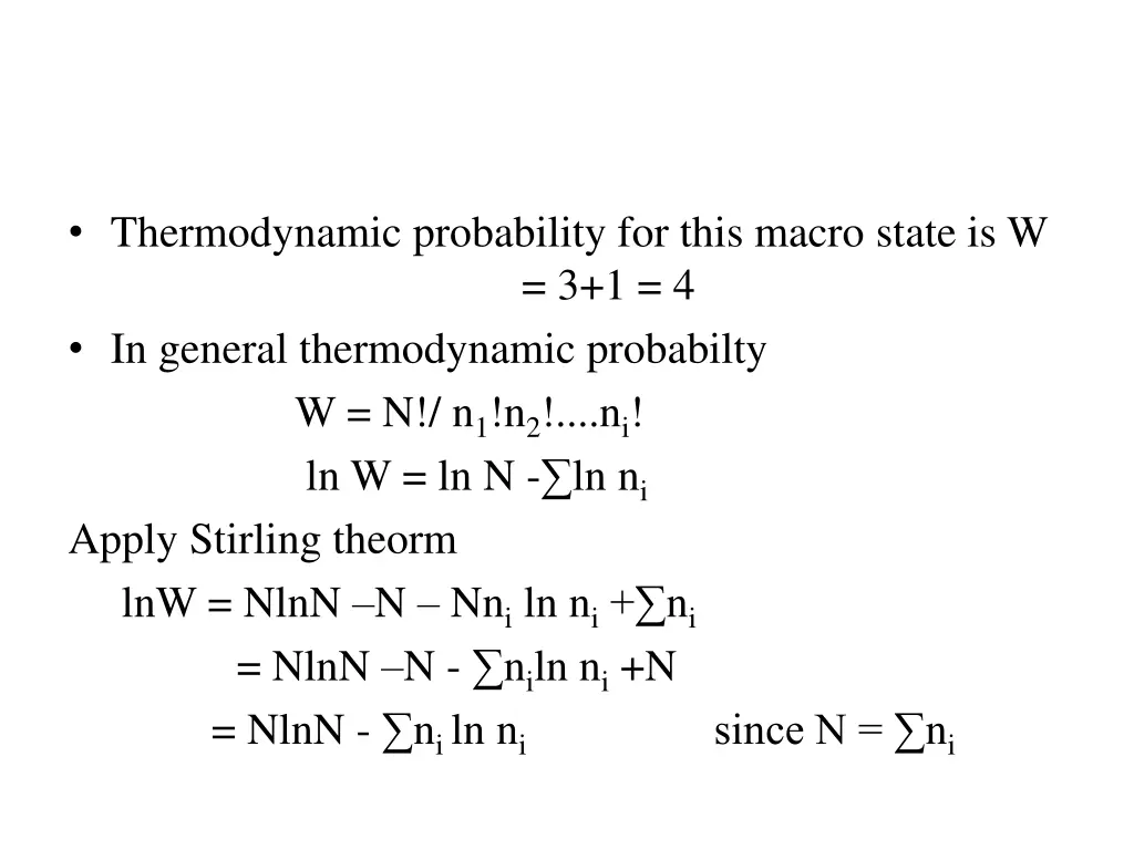 thermodynamic probability for this macro state